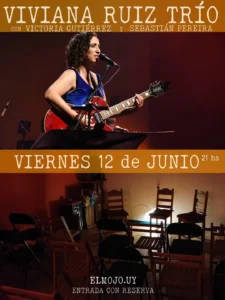 Viviana Ruiz Trío con Victoria Gutiérrez y Sebastián Pereira Viernes 12 de junio 21 hs en el mojo.uy entrada con reserva
